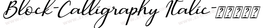 Block-Calligraphy Italic字体转换